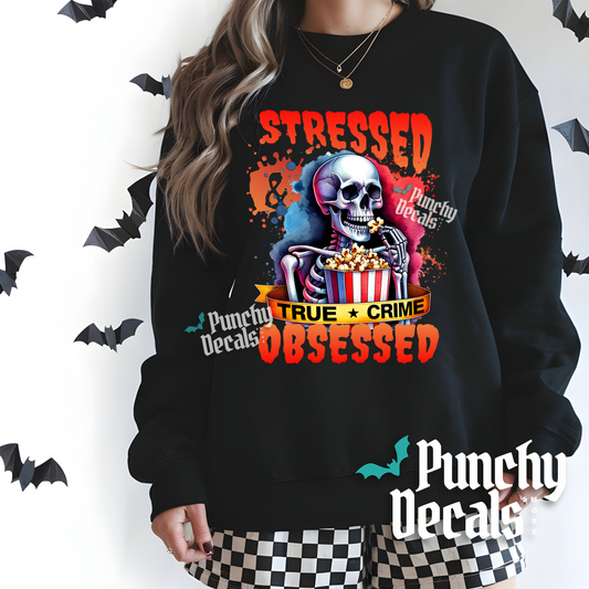 Stressed & Obsessed Sweatshirt