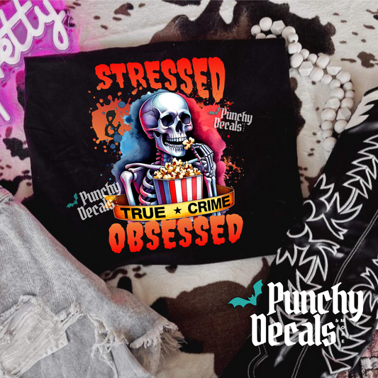Stressed & Obsessed Long Sleeve Shirt