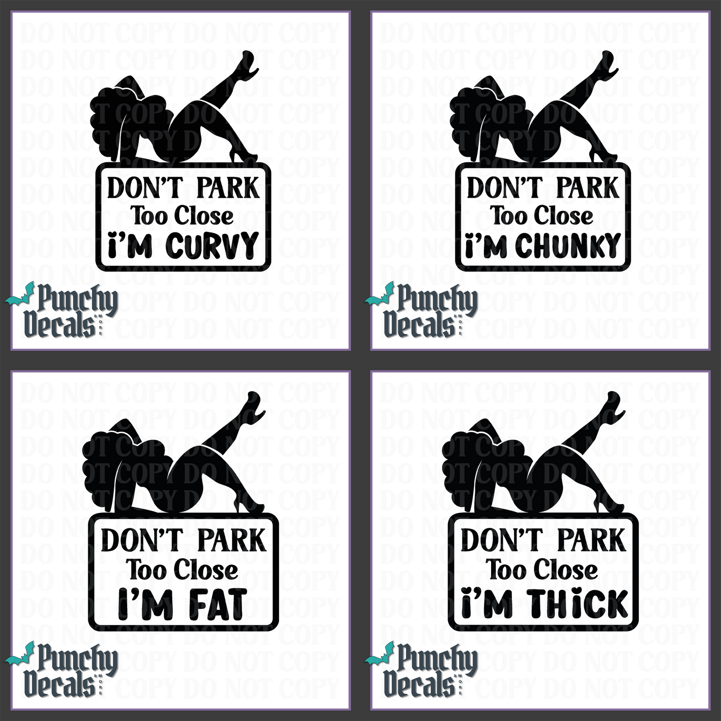 Don't Park Too Close Decal