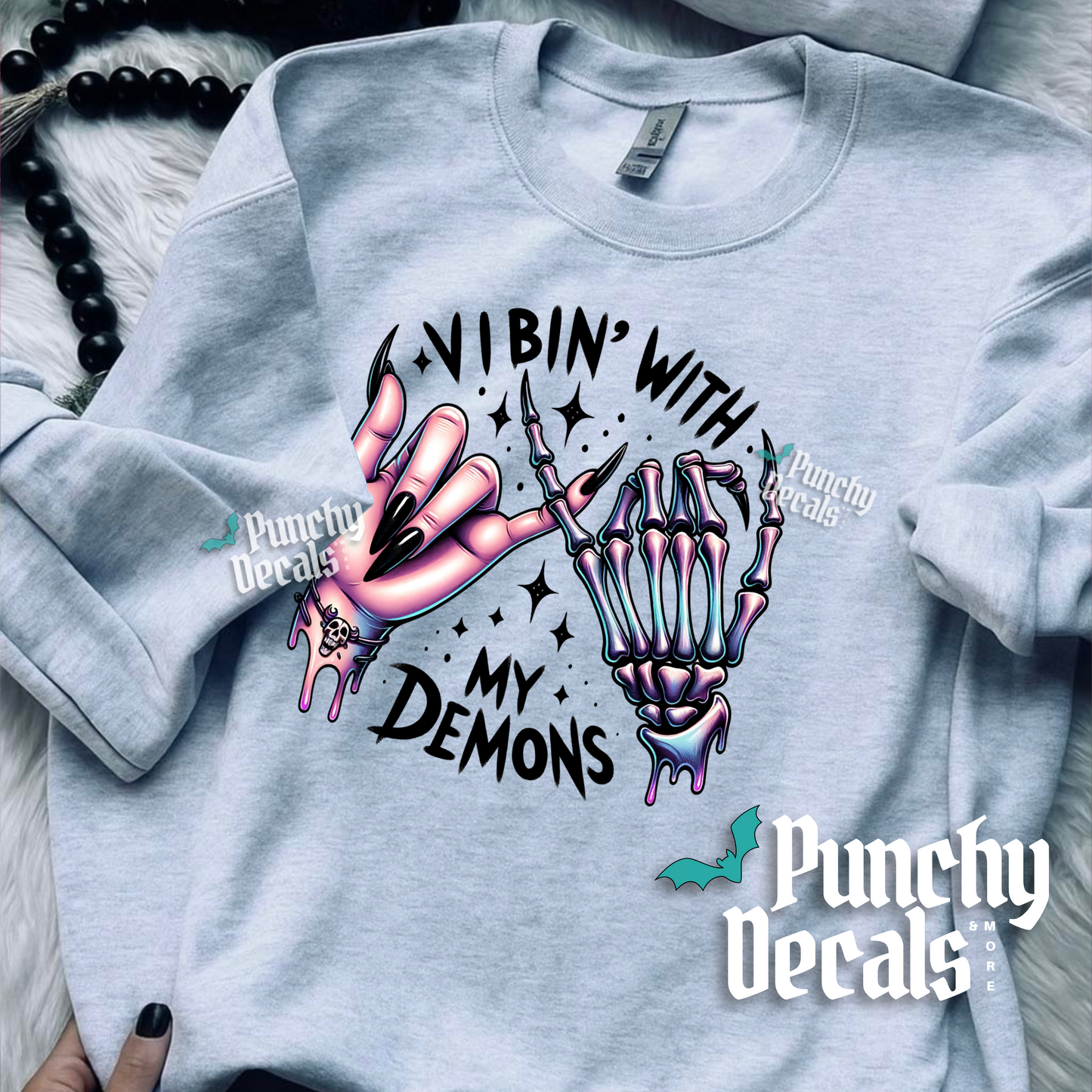 Vibin’ with my Demons Sweatshirt