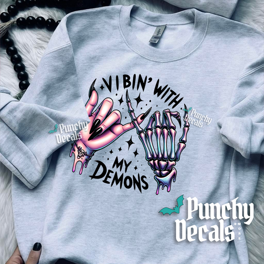 Vibin’ with my Demons Sweatshirt