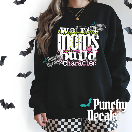 Weird Moms Sweatshirt