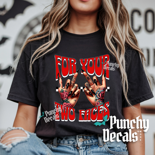 Your Two Faces T-Shirt