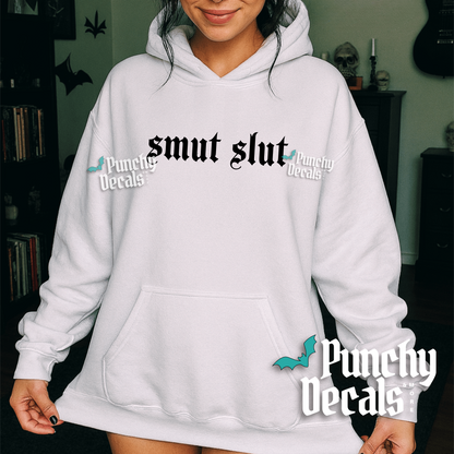 Smut Slut Hoodie