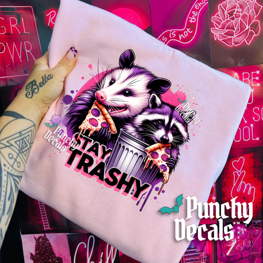 Stay Trashy Sweatshirt