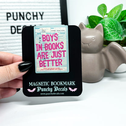 Boys in Books Are Just Better Magnetic Bookmark