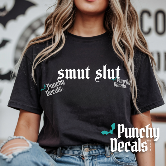 Smut Slut T-Shirt