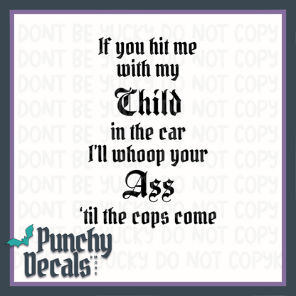 If You Hit Me Decal
