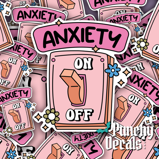 Anxiety Switch Sticker