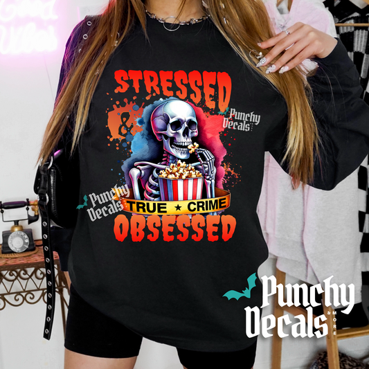 Stressed & Obsessed Long Sleeve Shirt