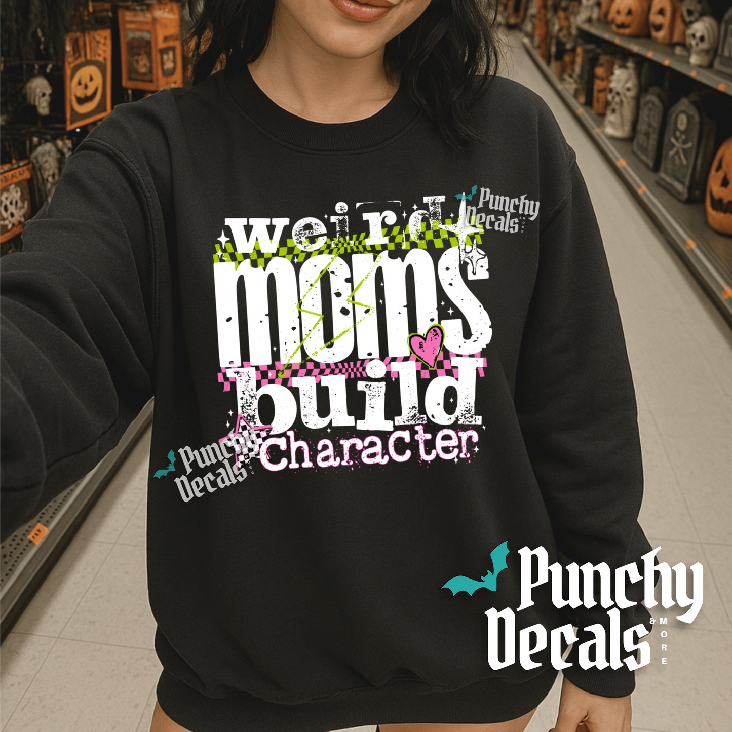Weird Moms Sweatshirt