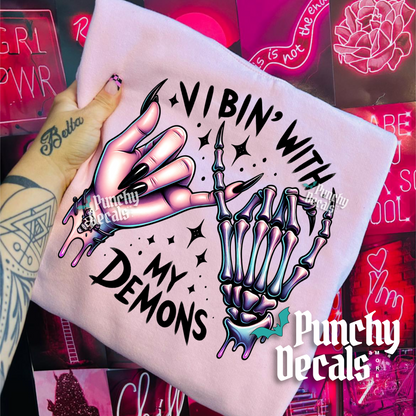 Vibin’ with my Demons Hoodie