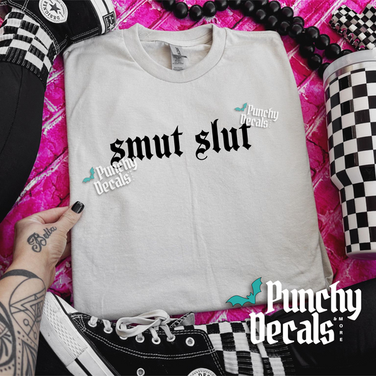 Smut Slut T-Shirt
