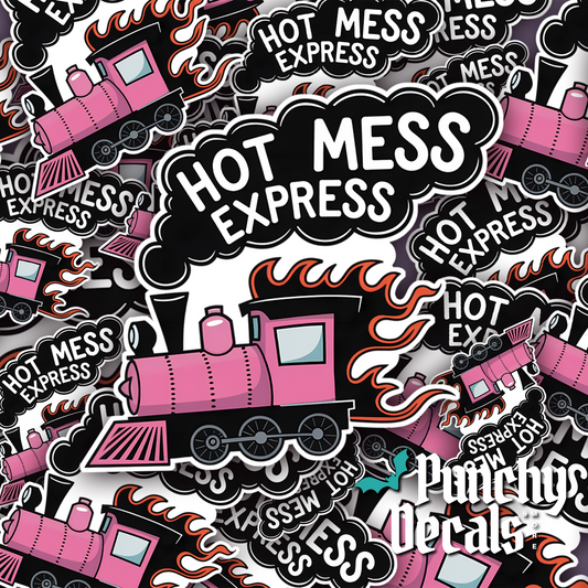 Hot Mess Express Sticker