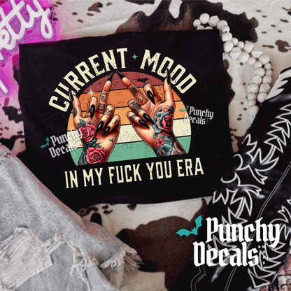 Current Mood T-Shirt