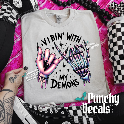 Vibin’ with my Demons Long Sleeve Shirt