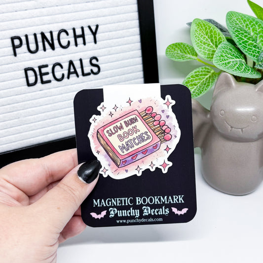 Slow Burn Magnetic Bookmark