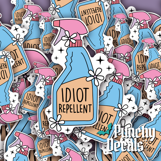 Idiot Repellent Sticker