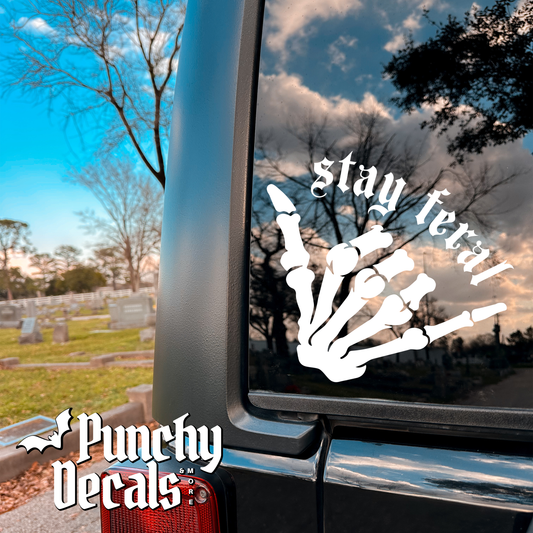 Stay Feral Decal