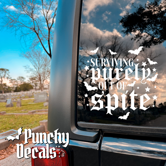Surviving Purely Out of Spite Decal