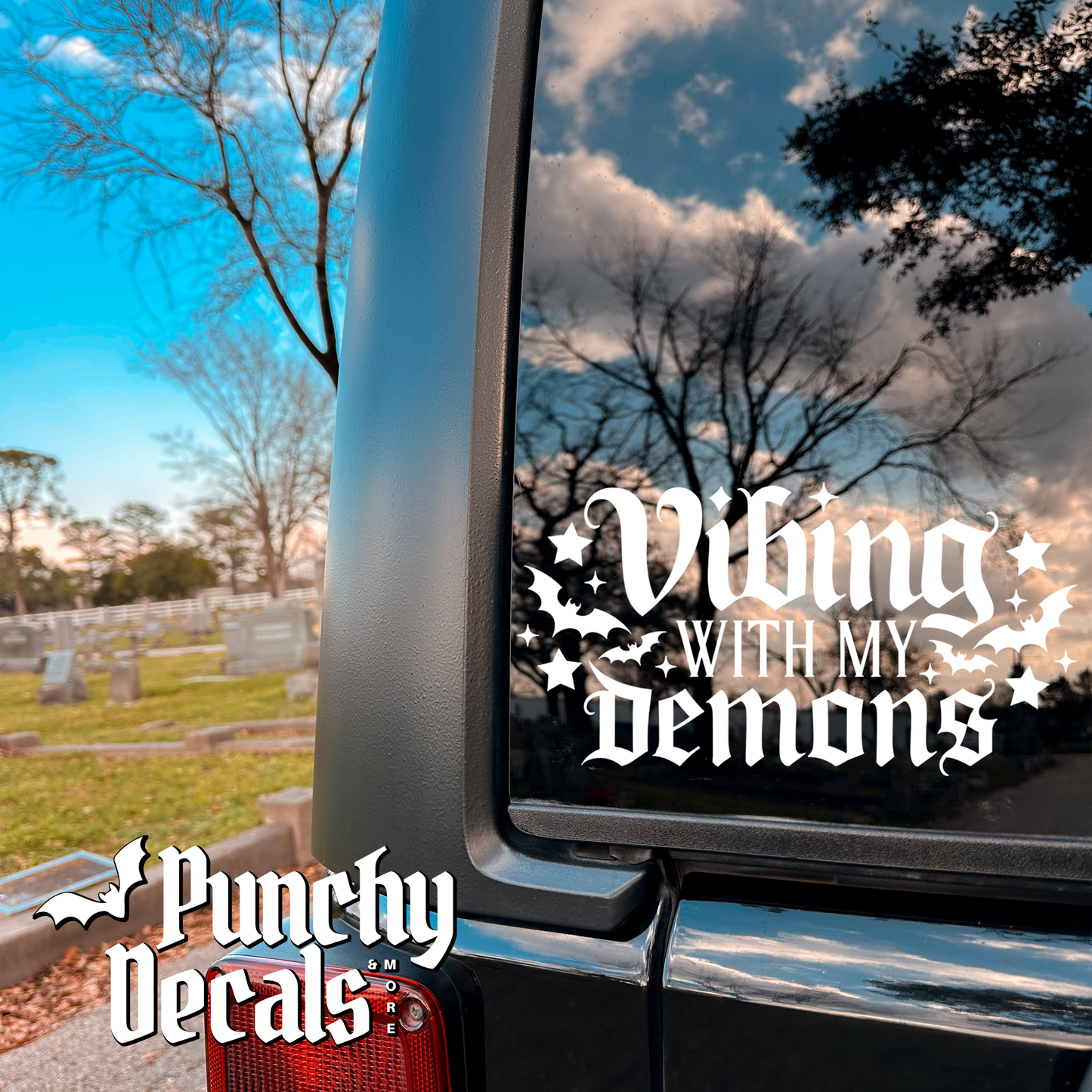 Vibing with my Demons Decal